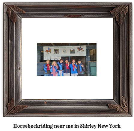 horseback riding near me in Shirley, New York